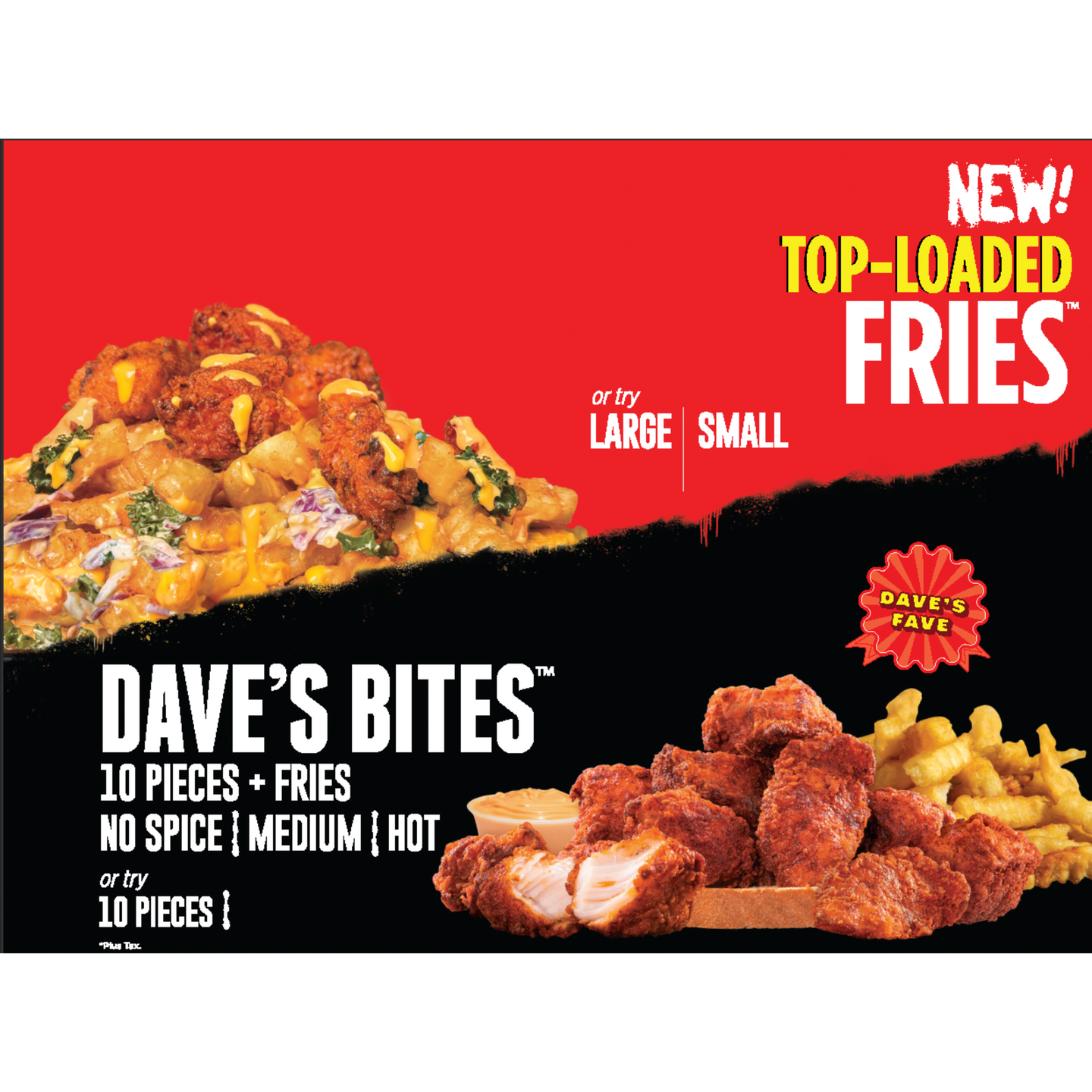 Half-and-Half Dave's Bites and Top Loaded Fries Outdoor POP