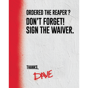 Reaper Waiver Signage