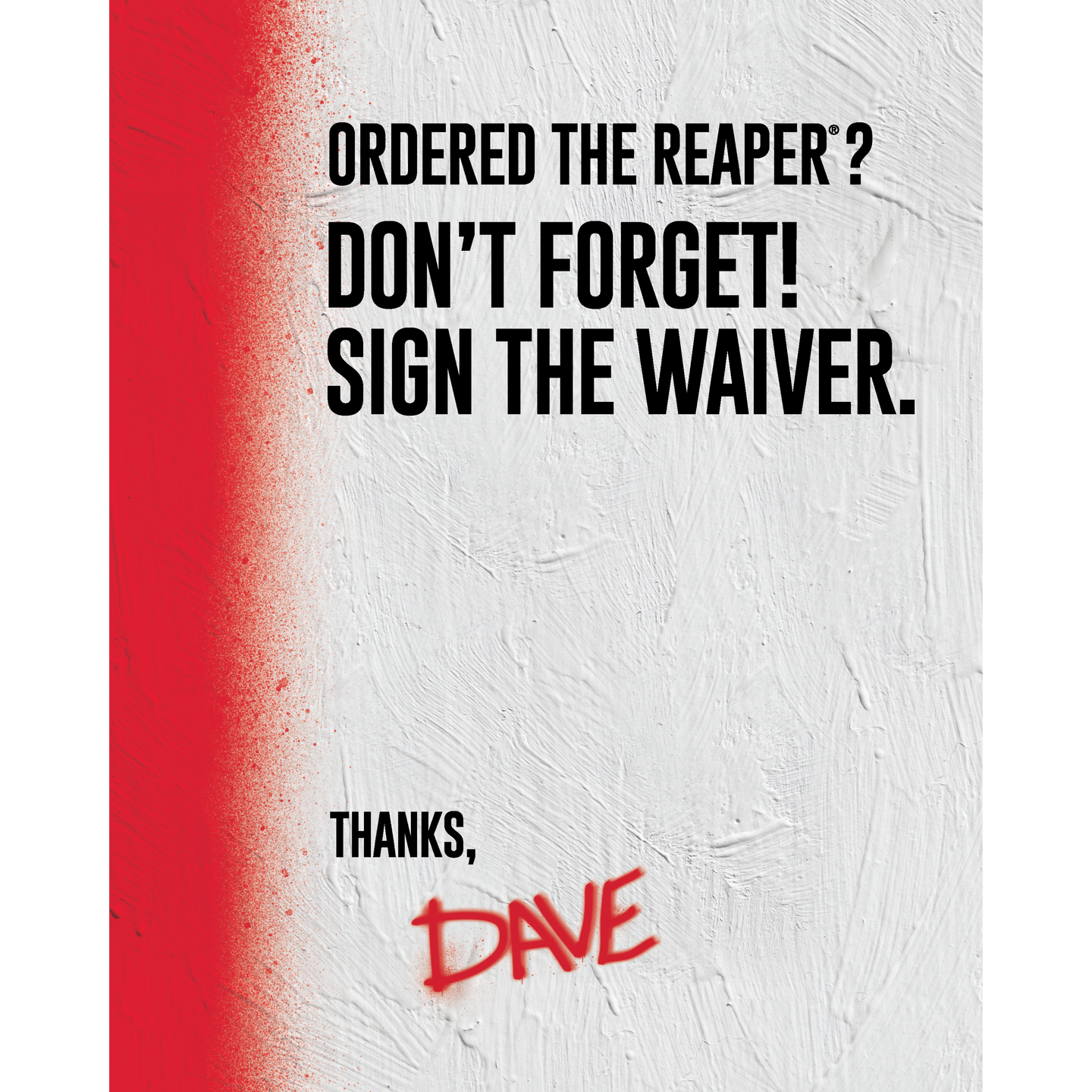 Reaper Waiver Signage